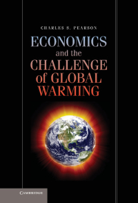 Cover image: Economics and the Challenge of Global Warming 1st edition 9781107011519