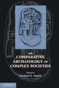 Omslagafbeelding: The Comparative Archaeology of Complex Societies 9780521197915
