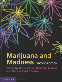 Cover image: Marijuana and Madness 2nd edition 9781107000216