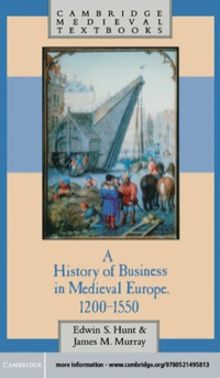 Omslagafbeelding: A History of Business in Medieval Europe, 1200–1550 1st edition 9780521495813