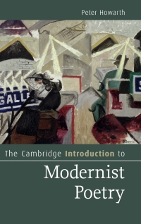 Imagen de portada: The Cambridge Introduction to Modernist Poetry 1st edition 9780521764476