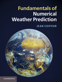 Cover image: Fundamentals of Numerical Weather Prediction 1st edition 9781107001039