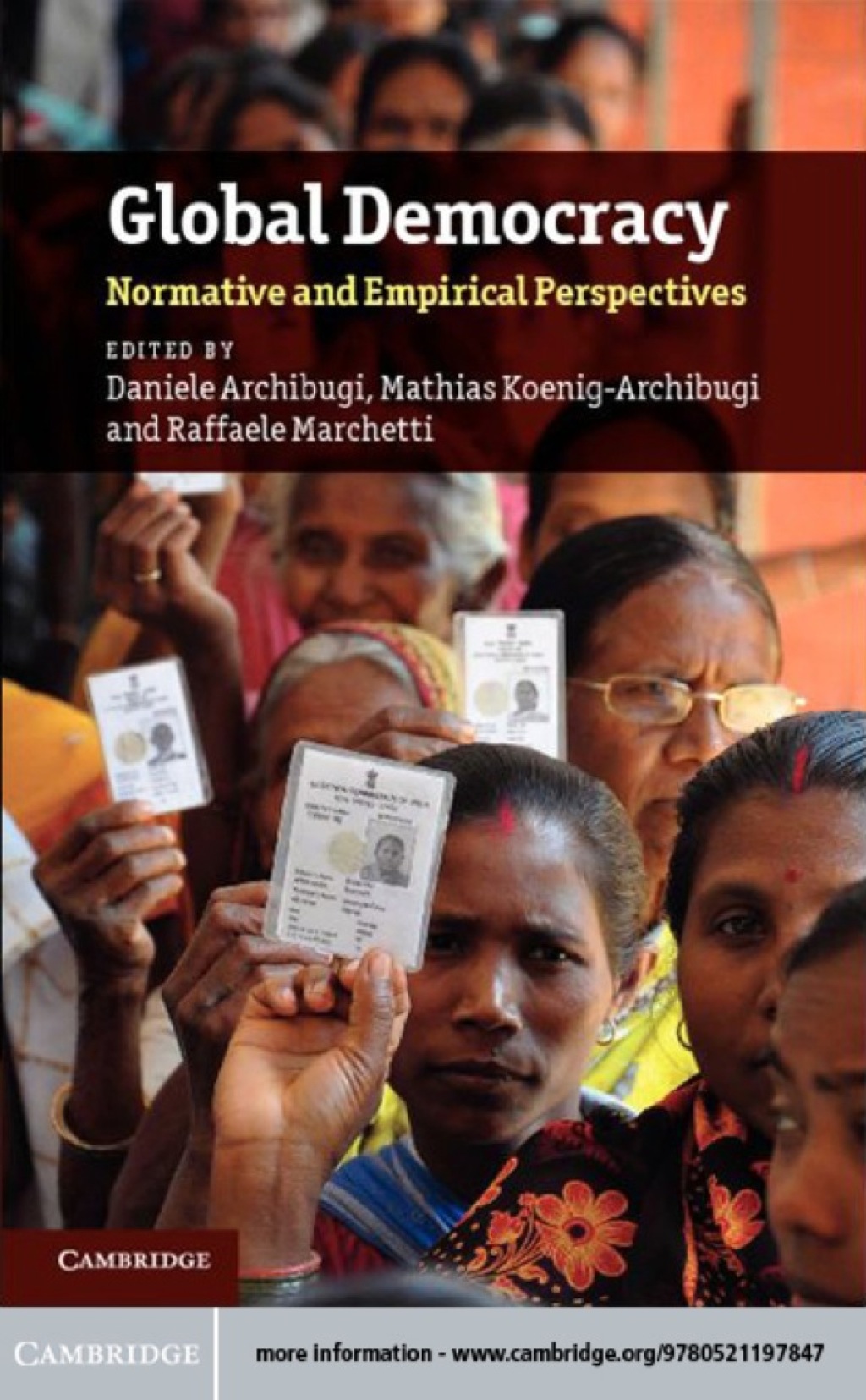 Global Democracy Normative and Empirical Perspectives