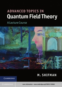 صورة الغلاف: Advanced Topics in Quantum Field Theory 1st edition 9780521190848