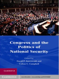 Imagen de portada: Congress and the Politics of National Security 1st edition 9781107006867