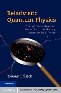 Imagen de portada: Relativistic Quantum Physics 1st edition 9780521767262