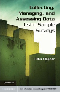 Imagen de portada: Collecting, Managing, and Assessing Data Using Sample Surveys 9780521863117