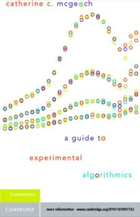 Immagine di copertina: A Guide to Experimental Algorithmics 1st edition 9781107001732