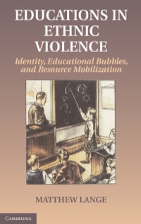 Cover image: Educations in Ethnic Violence 9781107016293