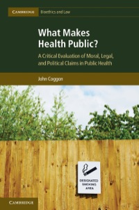 Cover image: What Makes Health Public? 9781107016392