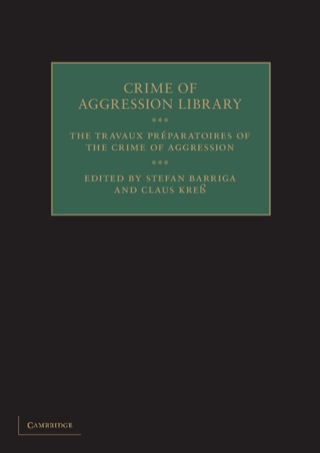Cover image: The Travaux Préparatoires of the Crime of Aggression 9781107015272