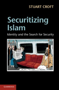 表紙画像: Securitizing Islam 9781107020467