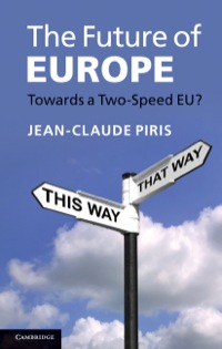 Cover image: The Future of Europe 9781107021372