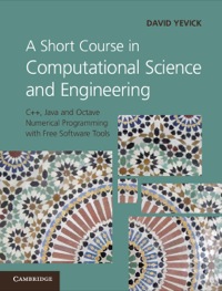 صورة الغلاف: A Short Course in Computational Science and Engineering 1st edition 9780521116817