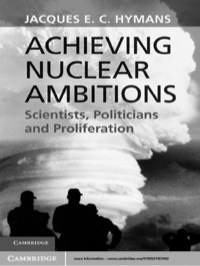Cover image: Achieving Nuclear Ambitions 1st edition 9780521767002