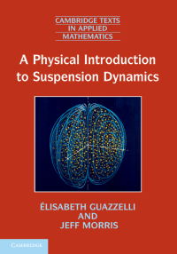 Cover image: A Physical Introduction to Suspension Dynamics 1st edition 9780521193191