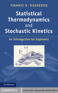 表紙画像: Statistical Thermodynamics and Stochastic Kinetics 1st edition 9780521765619