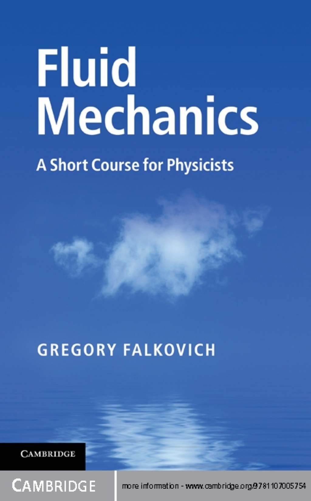 Fluid Mechanics A Short Course for Physicists 1st Edition