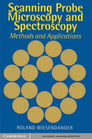 Cover image: Scanning Probe Microscopy and Spectroscopy 9780521418102