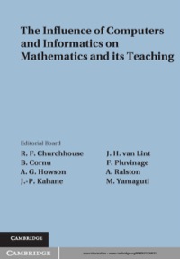 Cover image: The Influence of Computers and Informatics on Mathematics and its Teaching 1st edition 9780521311892