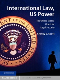 Cover image: International Law, US Power 1st edition 9781107016729