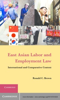 Imagen de portada: East Asian Labor and Employment Law 1st edition 9781107018334