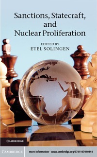 صورة الغلاف: Sanctions, Statecraft, and Nuclear Proliferation 1st edition 9781107010444