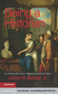 Cover image: Being a Historian 9781107021594