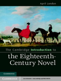 Imagen de portada: The Cambridge Introduction to the Eighteenth-Century Novel 1st edition 9780521895354