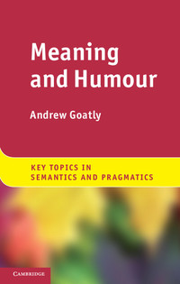Omslagafbeelding: Meaning and Humour 1st edition 9781107004634