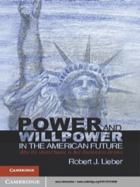 صورة الغلاف: Power and Willpower in the American Future 1st edition 9781107010680