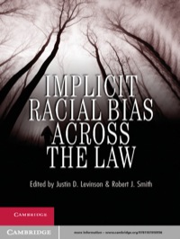 Imagen de portada: Implicit Racial Bias across the Law 1st edition 9781107010956