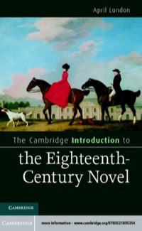 Cover image: The Cambridge Introduction to the Eighteenth-Century Novel 9780521895354