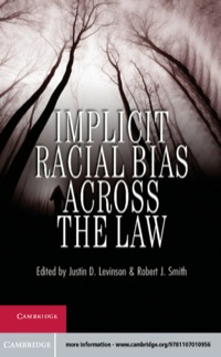 Cover image: Implicit Racial Bias across the Law 9781107010956