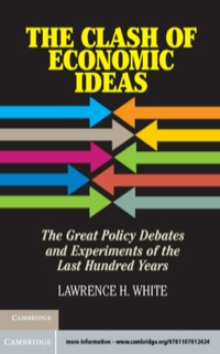 Imagen de portada: The Clash of Economic Ideas 9781107012424