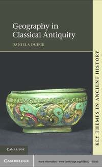 صورة الغلاف: Geography in Classical Antiquity 1st edition 9780521197885