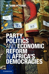 Cover image: Party Politics and Economic Reform in Africa's Democracies 1st edition 9780521449625