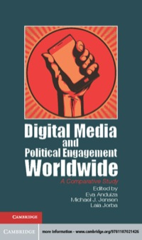 Cover image: Digital Media and Political Engagement Worldwide 9781107021426