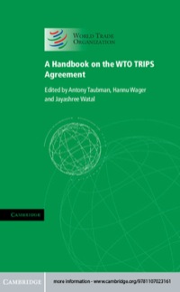 Imagen de portada: A Handbook on the WTO TRIPS Agreement 1st edition 9781107023161