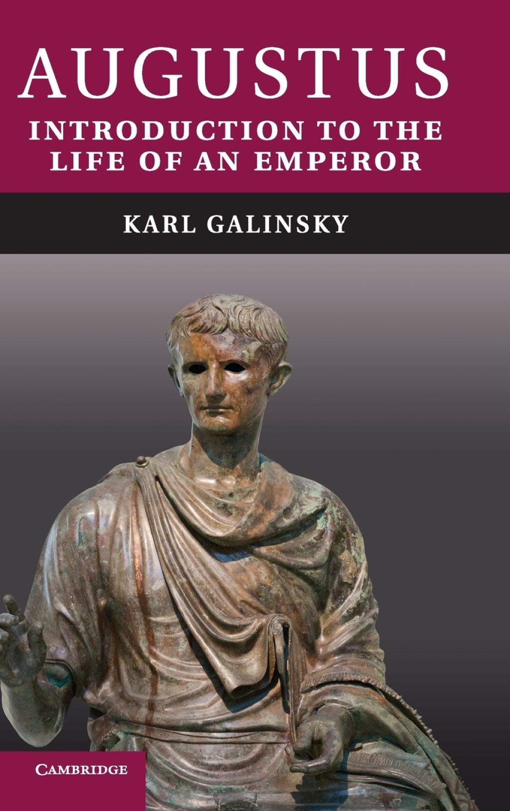 Augustus Introduction to the Life of an Emperor 1st Edition