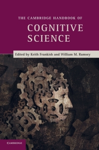 Cover image: The Cambridge Handbook of Cognitive Science 1st edition 9780521871419