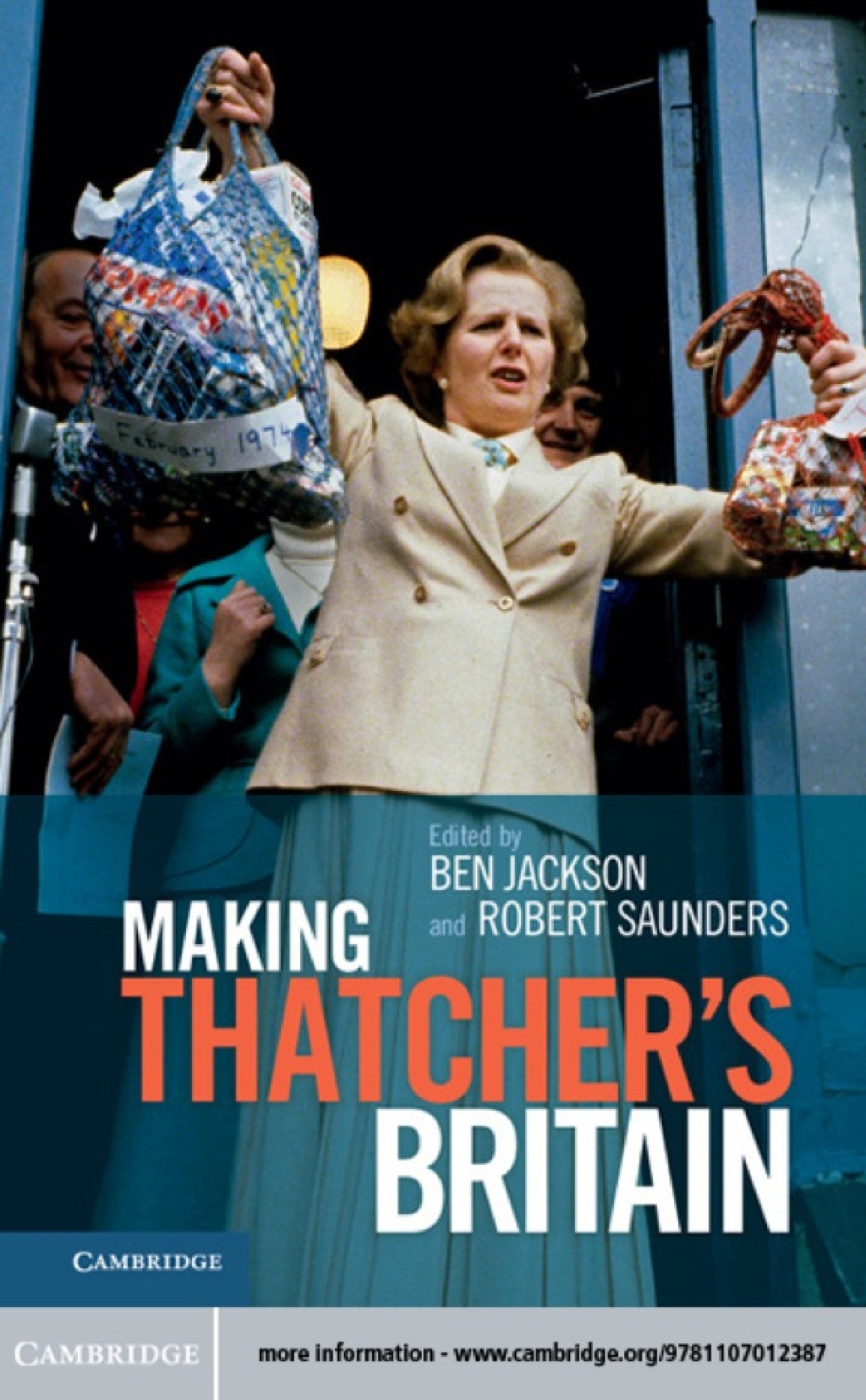 Making Thatcher’s Britain