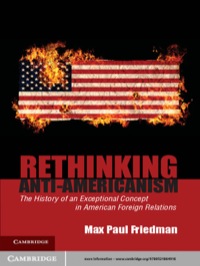 Imagen de portada: Rethinking Anti-Americanism 1st edition 9780521864916