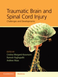 Cover image: Traumatic Brain and Spinal Cord Injury 1st edition 9781107007437