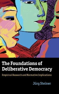 Immagine di copertina: The Foundations of Deliberative Democracy 1st edition 9781107015036