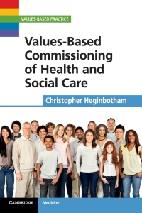 Imagen de portada: Values-Based Commissioning of Health and Social Care 1st edition 9781107603356