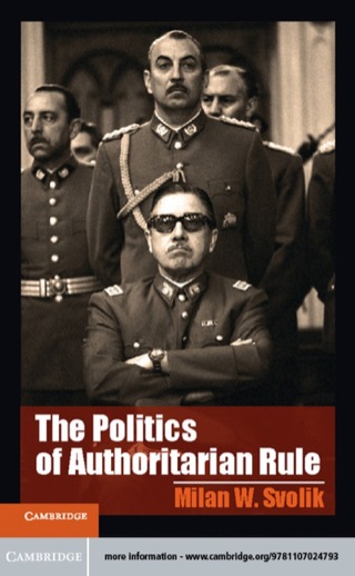 صورة الغلاف: The Politics of Authoritarian Rule 9781107024793