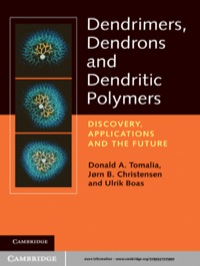 Cover image: Dendrimers, Dendrons, and Dendritic Polymers 1st edition 9780521515801