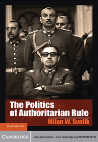 Cover image: The Politics of Authoritarian Rule 1st edition 9781107024793