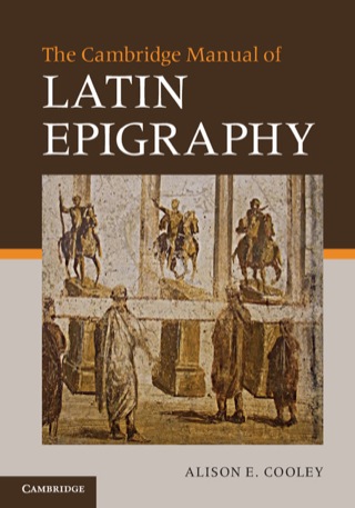表紙画像: The Cambridge Manual of Latin Epigraphy 9780521840262